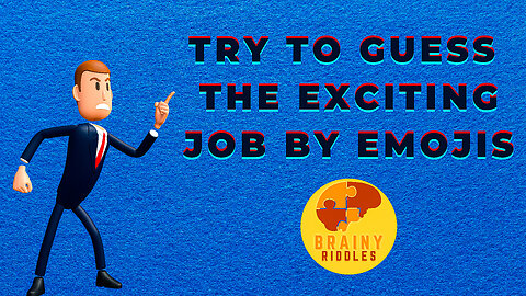 Guess the Jobs from Emojis Challenge | Brainy Riddles #riddles #puzzle