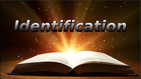 PRINCIPLES OF SPIRITUAL GROWTH, Identification