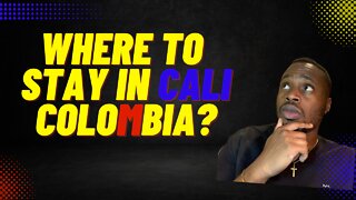 Where To Stay In Cali Colombia in 2022