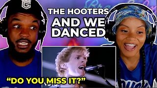 🎵 The Hooters - And We Danced REACTION