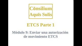 ETCS Part 1 Module 9 (Español)