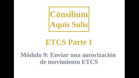 ETCS Part 1 Module 9 (Español)