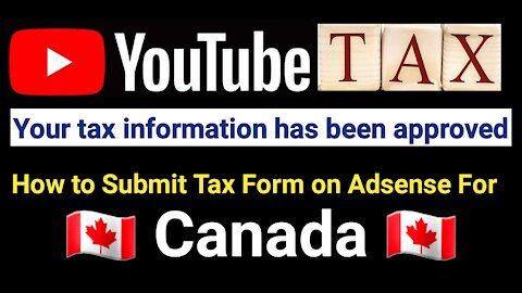 How to Submit Tax information on AdSense For Canada YouTubers | How to add tax info in AdSense