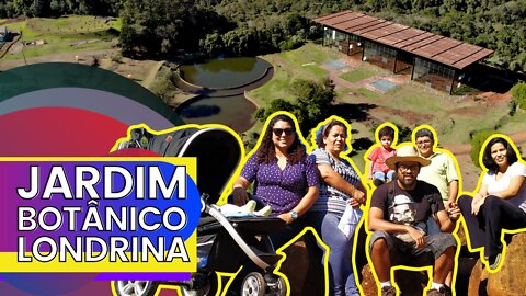 TURISMO ECOLÓGICO EM LONDRINA PARANÁ | Levei Minha Família no Jardim Botânico da Cidade