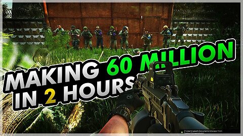 I made 60 Million in 2 Hours! | Escape From Tarkov