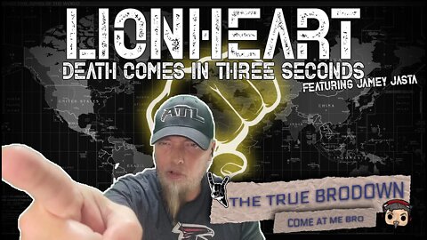 BRODOWN REACTS | LIONHEART - DEATH COMES IN 3S (feat JAMEY JASTA)