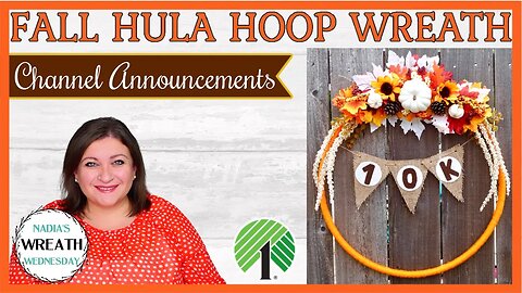 FALL HULA HOOP WREATH | SUBSCRIBER ANNOUNCEMENTS | DOLLAR TREE FALL FLORAL WREATH AND BANNER