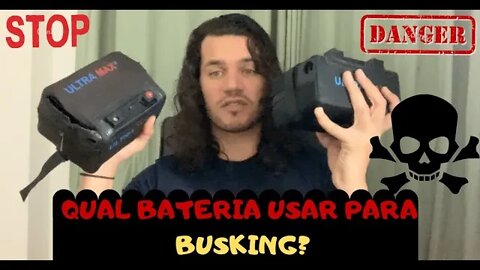 Qual bateria comprar para busking?