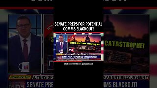 Senate Preps for Potential Comms Blackout!