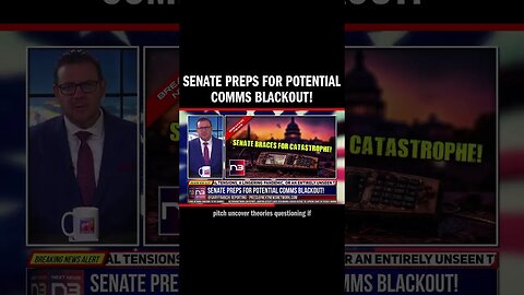 Senate Preps for Potential Comms Blackout!