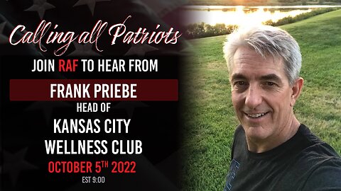 Red America First 10-5-22 meeting with Frank Priebe