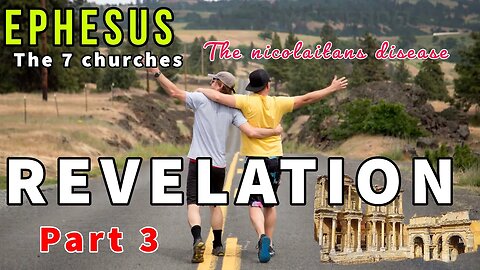 10. Revelation study 2c;- Ephesus, the nicolaitans among us