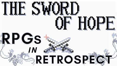 The Sword of Hope: I Sort of Hope You Don't Play This