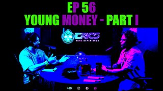 Young Money - Part I | Ep 56 | Eric's ADHD Experience