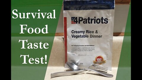 Taste Test! 4Patriots Survival Food!