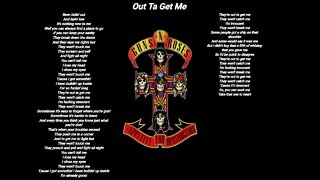 Guns N' Roses - Out Ta Get Me - Guns N' Roses lyrics HQ