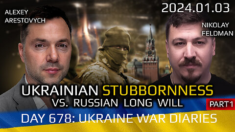 War Day 678, pt1: Ukrainian Stubbornness vs. Russian Long Will