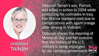 Ep. 404 - Deborah Tainsh Recounts the History of Memorial Day and Her Son’s Ultimate Sacrifice