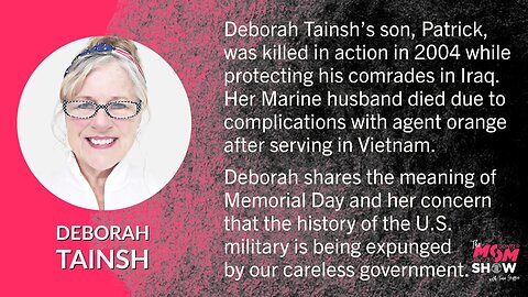 Ep. 404 - Deborah Tainsh Recounts the History of Memorial Day and Her Son’s Ultimate Sacrifice