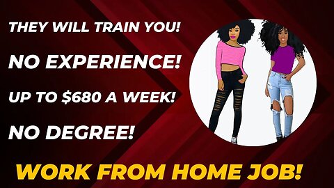 No Experience They Will Train You Work From Home Job Up To $680 A Week No Degree Remote Job 2023