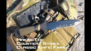 Making The Counterstrike Classic Knife- Finale