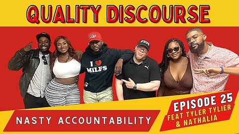 Quality Discourse | Episode 25 | "Nasty Accountability"