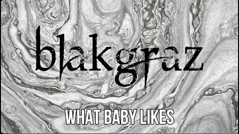What Baby Likes by Blakgraz