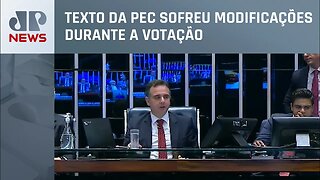 PEC da transição é aprovada no 2º turno e segue para a Câmara