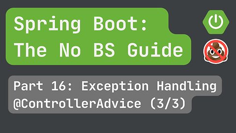 Spring Boot pt. 16: Exception Handling (3/3)