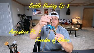 Saddle Hunting Ep:5 | Ascenders Pt:1 | Freedom of Choice