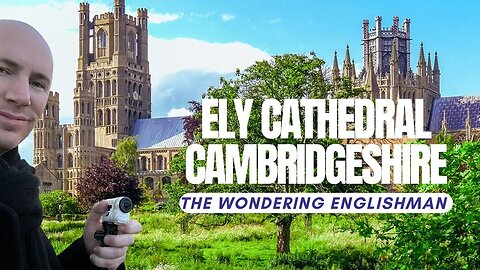 Ely Cathedral: A Spiritual Haven Amidst Planet Earth's Breathtaking Beauty