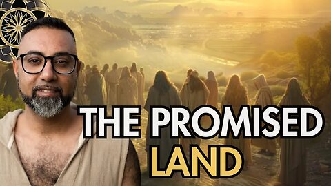 The Essenes, The Arrival of Yeshua & The Promised Land