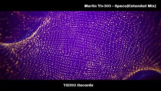 Merlin Tb-303 - Space( Extended Mix)