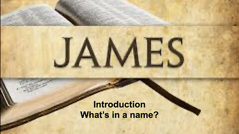373 Epistle of James - Introduction