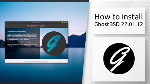 How to install GhostBSD 22.01.12