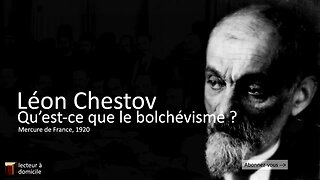 Qu’est-ce que le bolchévisme ? (Léon Chestov)