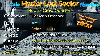 Destiny 2 Master Lost Sector: Moon - K1 Crew Quarters on my Warlock Solo-Flawless 11-23-22