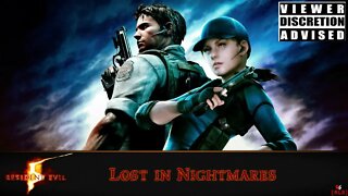 [RLS] Resident Evil 5: Lost in Nightmares