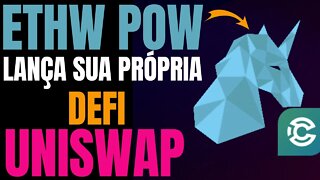 COMO USAR A UNIWSWAP NA REDE ETHW PROOF OF WORK E TER RENDA PASSIVA