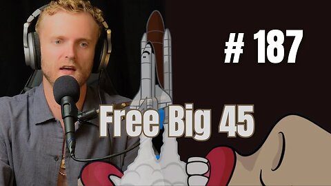 Free Big 45 | Dangerous Misinformation (Full Episode) #187