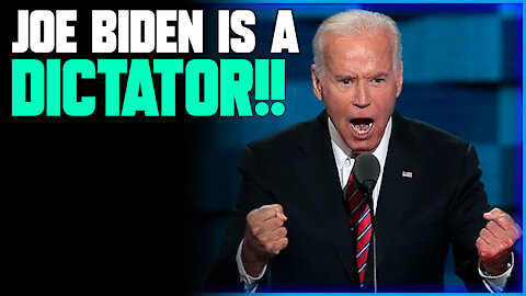 Joe Biden Is Officially A DICTATOR!!