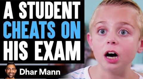 Student CHEATS On His EXAM, He Instantly Regrets It | Dhar Mann