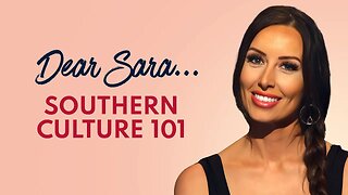 DEAR SARA: Navigating Southern Culture as a Single Millennial