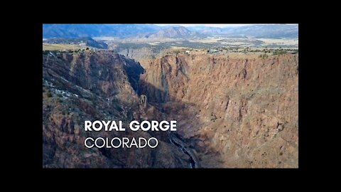 Royal Gorge Colorado Flyover