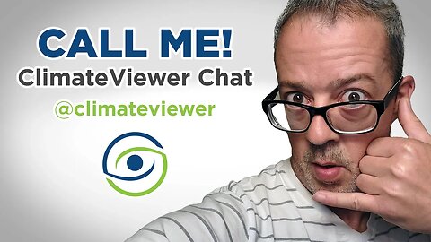 Call Me! ClimateViewer Chat Sunday