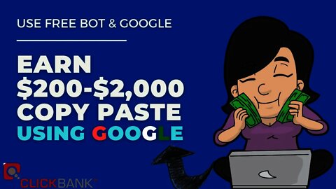 EARN $200-$2000 USING FREE BOT WITH GOOGLE, Passive Income, Make Money Copy and Paste