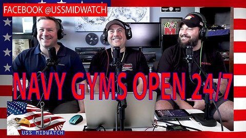 Navy Gyms Open 24/7 : USS Midwatch