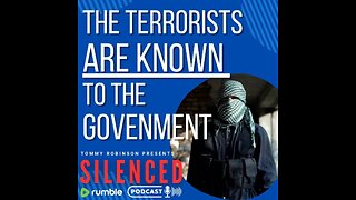 THE TERRORISTS ARE KNOWN TO THE GOVERNMENT