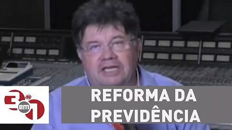 Madureira: "Fazer da reforma da Previdência um ponto de disputa política é uma traição"