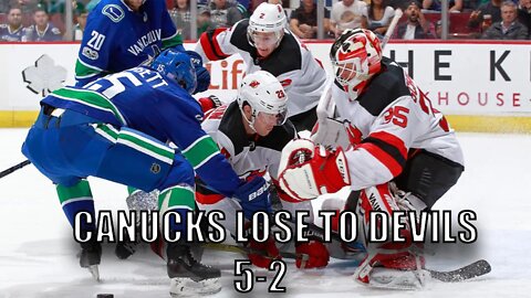 Vancouver #Canucks Lose To New Jersey Devils 5-2! Bo Horvat!